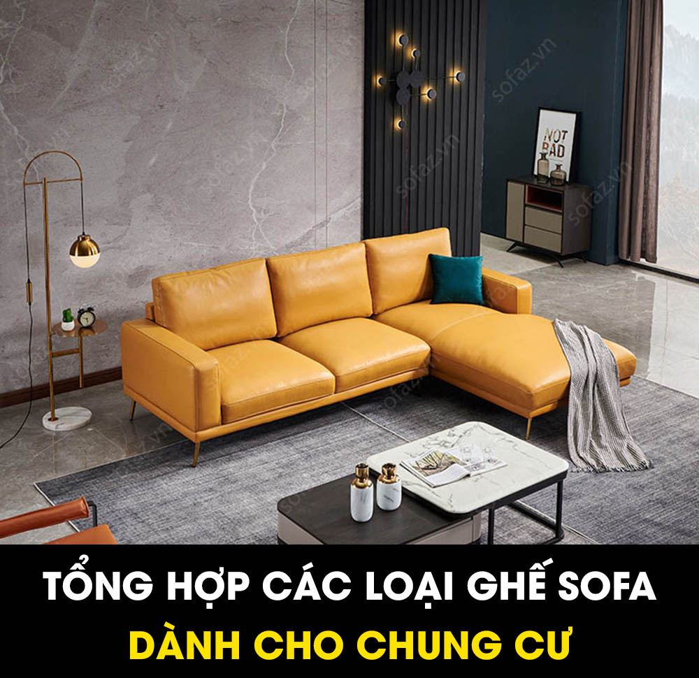 Tổng hợp các loại ghế sofa dành cho chung cư